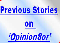 Previous Stories
on 
‘Opinion8or’